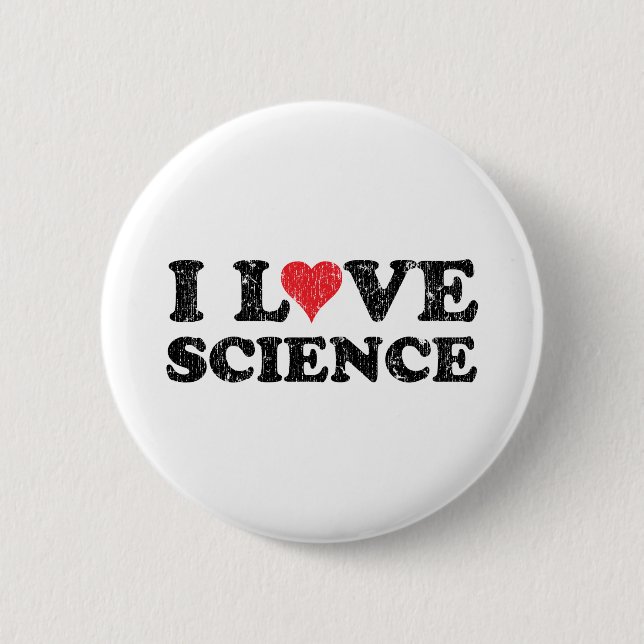 I Love Science Button (Front)