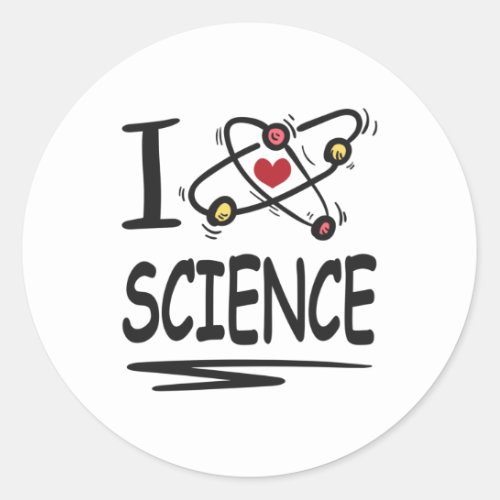 I love Science Classic Round Sticker