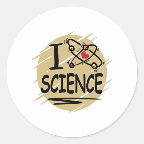 I love Science Classic Round Sticker
