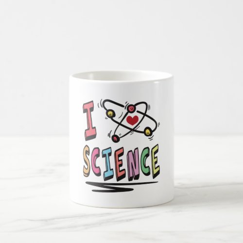 I love Science Coffee Mug