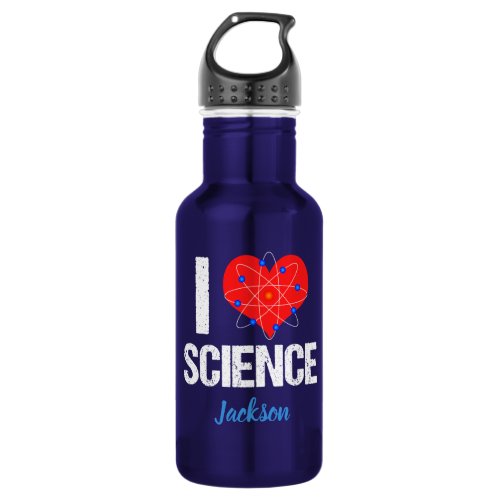 I Love Science Custom Stainless Steel Water Bottle