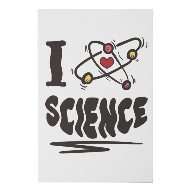 I love Science Faux Canvas Print (Front)