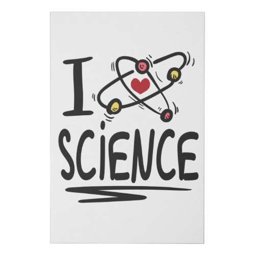 I love Science Faux Canvas Print