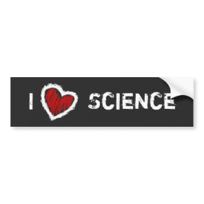 I love science! (grunge on black) bumper sticker