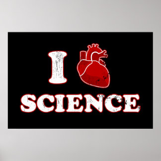 i love science / i heart science / anatomy poster