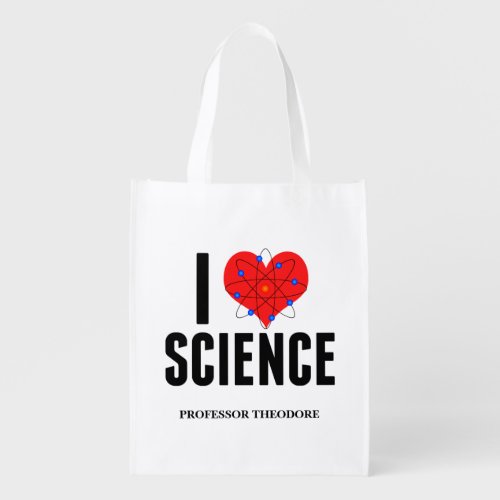I Love Science Personalized Scientist Atom Model Grocery Bag