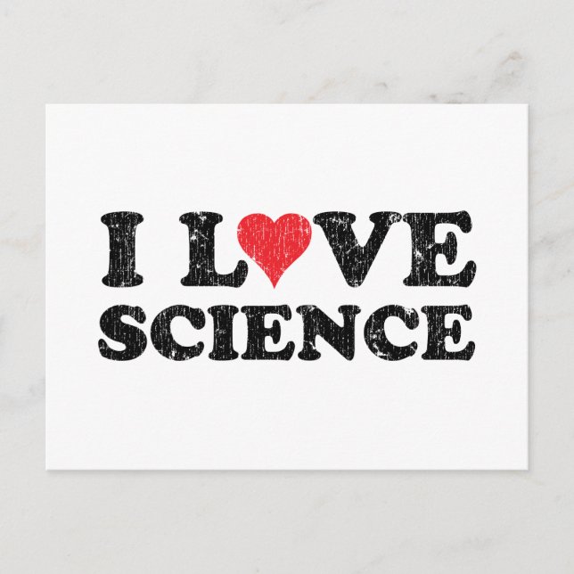 I Love Science Postcard (Front)