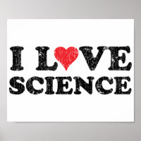 I Love Science Poster