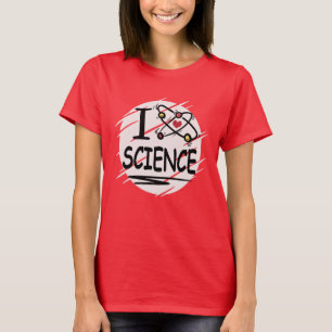 I love Science T-Shirt