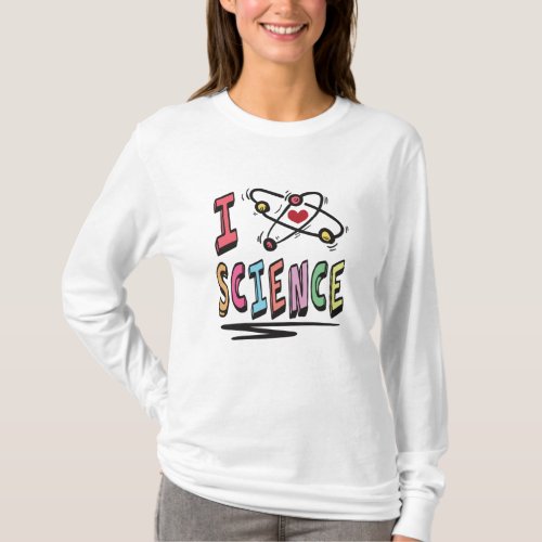 I love Science T_Shirt