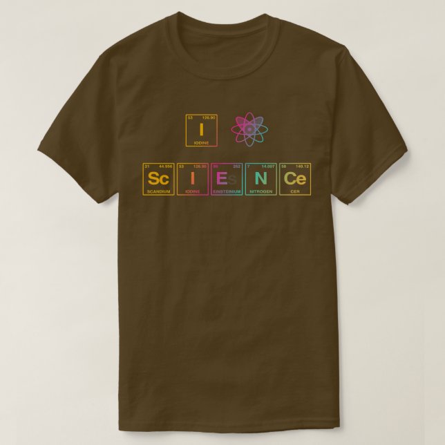 I LOVE SCIENCE written in Periodic Table Elements  T-Shirt (Design Front)