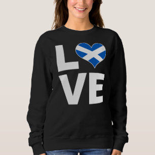 I Love Scotland Heart Flag Scotland Sweatshirt