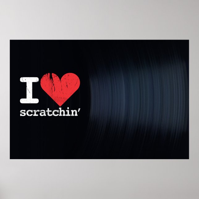 I Love Scratchin' Landscape Poster/Print Poster (Front)