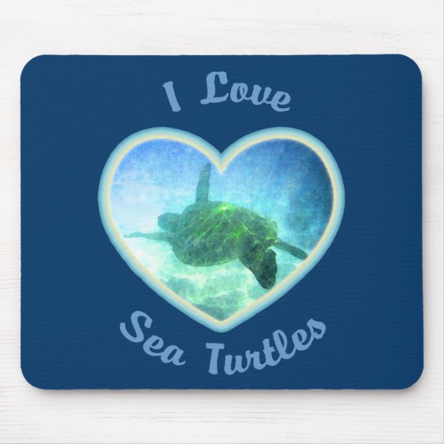 I Love Sea Turtles Mousepad (Front)