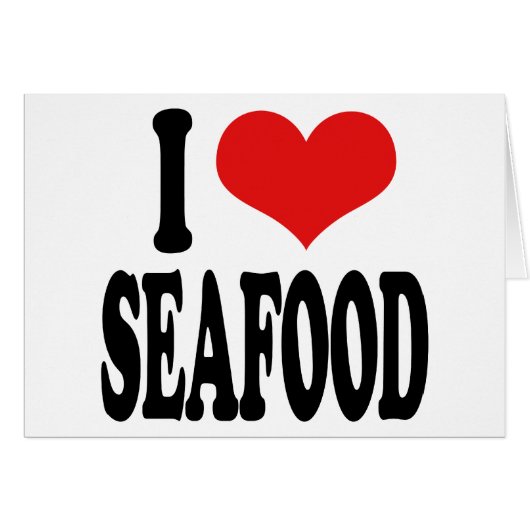 I Love Seafood Cards (Front Horizontal)