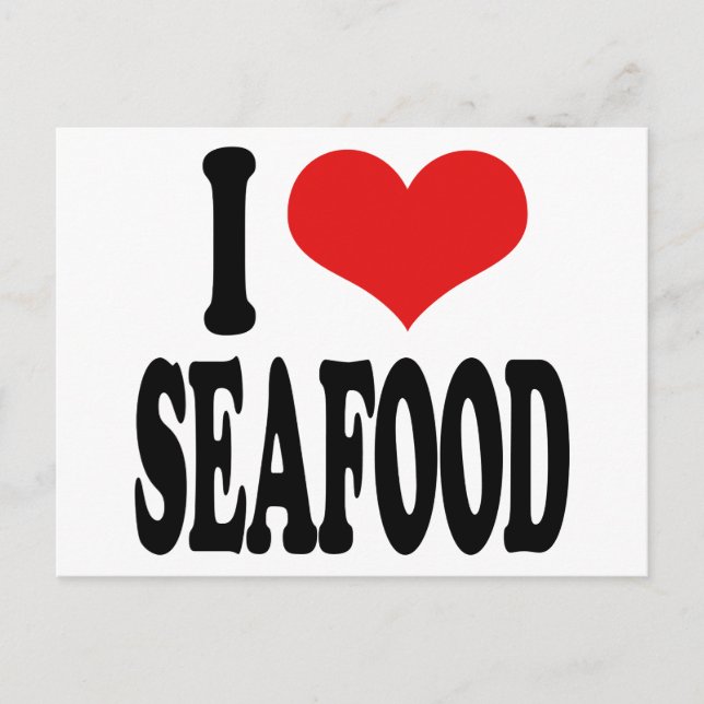 I Love Seafood Postcard (Front)