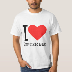 I love September  T-Shirt