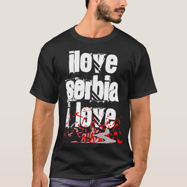 I love Serbia T-Shirt (Front)