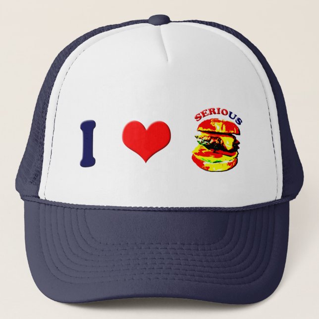 I Love Serious Burgers(horizontal) Trucker Hat (Front)