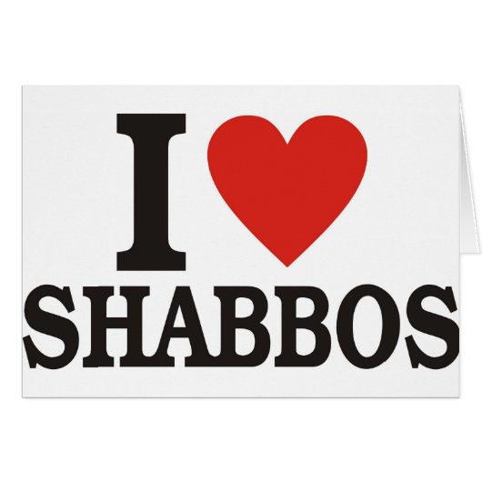 I love Shabbos Cards (Front Horizontal)