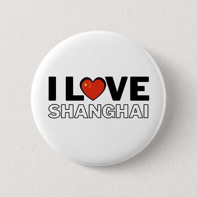 I LOVE SHANGHAI - For real Shanghainese! Button (Front)