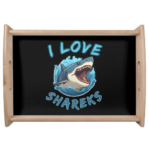 I Love Sharks Fisher Serving Tray