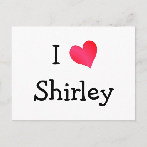 I Love Shirley Postcard