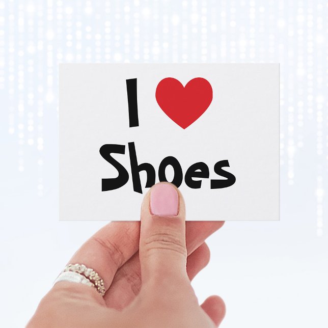 I Love Shoes Business Card (Customizable I HEART BLANK business cards.)