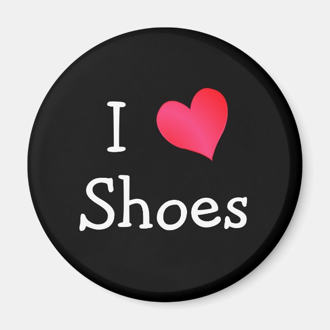 I Love Shoes Magnet (Front)