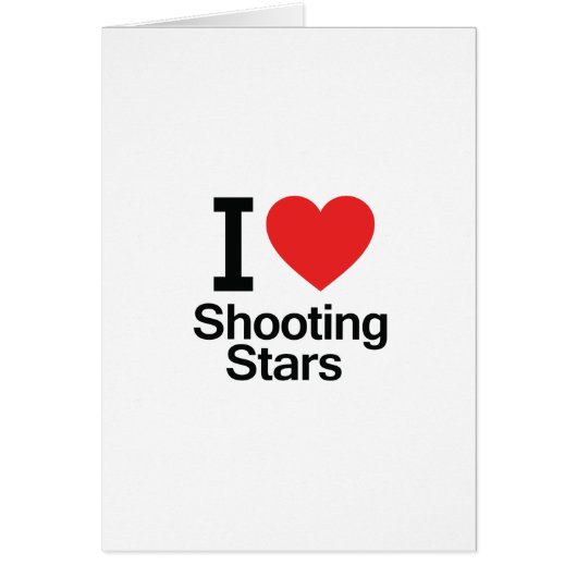 I Love Shooting Stars Cards (Front)