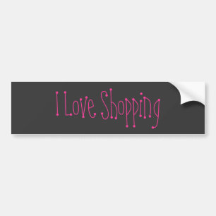 I Love Shopping Bumper Sticker