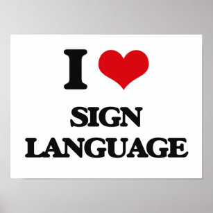 I Love Sign Language