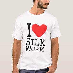 I love silk worm T-Shirt