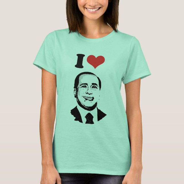 I Love Silvio Berlusconi T-Shirt (Front)