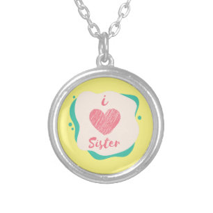 i love sister silver plated necklace