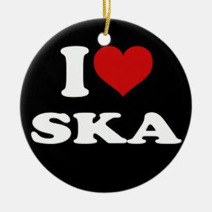 I Love Ska Ceramic Ornament
