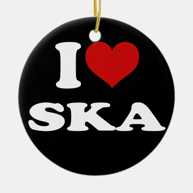I Love Ska Ceramic Ornament (Front)