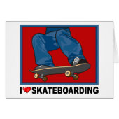I Love Skateboarding (Front Horizontal)