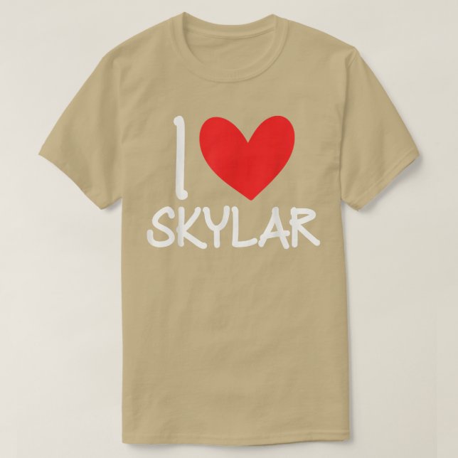 I Love Skylar Name Personalized Men Guy BFF Friend T-Shirt (Design Front)
