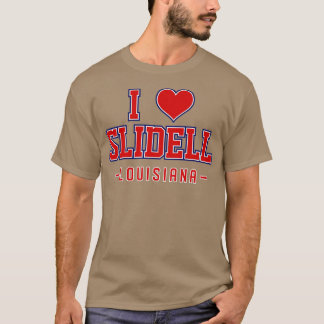 I Love Slidell Louisiana  T-Shirt
