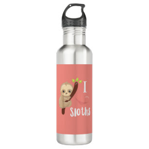 I LOVE Sloths! Cute Sloth T-Shirt Stainless Steel Water Bottle