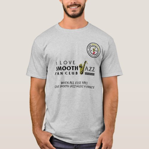 I Love Smooth Jazz Fan Club 978 Shirt 42