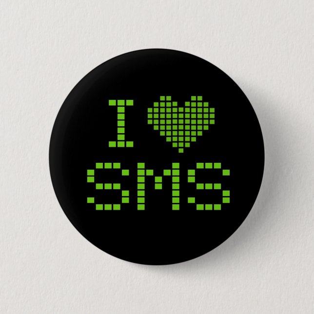 I LOVE SMS - button (Front)