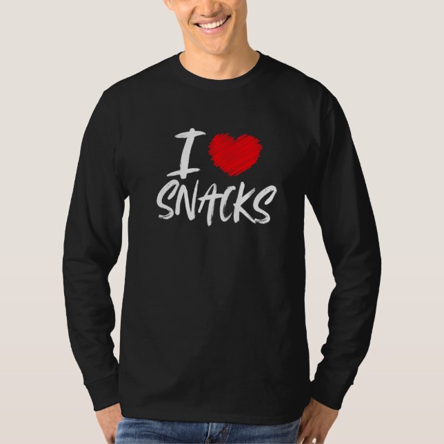 I Love Snacks Junk Food Foodie Snacking Eating Par T-Shirt (Front)