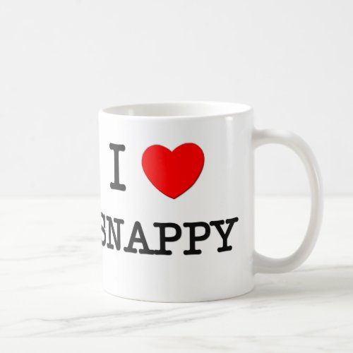 I Love Snappy Coffee Mug