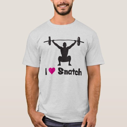I Love Snatch Weightlifting T_Shirt