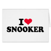 I love snooker (Front Horizontal)