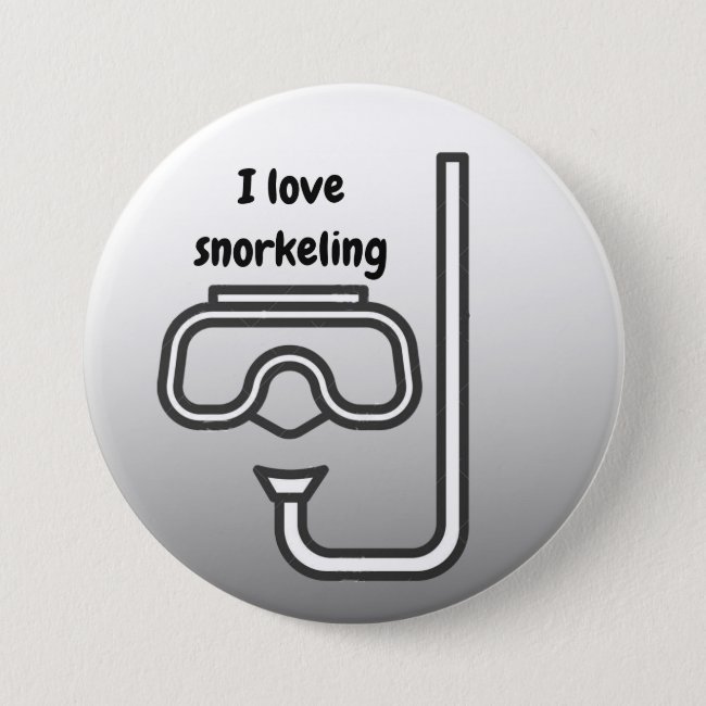 I love Snorkeling Silver Button