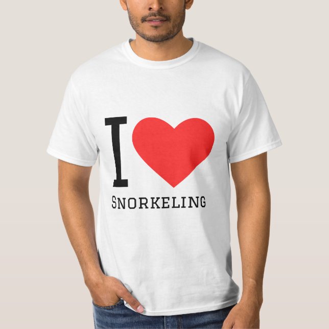 I love snorkeling T-Shirt (Front)