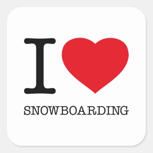 I LOVE SNOWBOARDING SQUARE STICKER